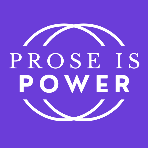 Prose is Power.