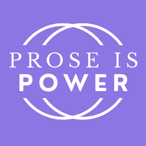 Prose IS Power